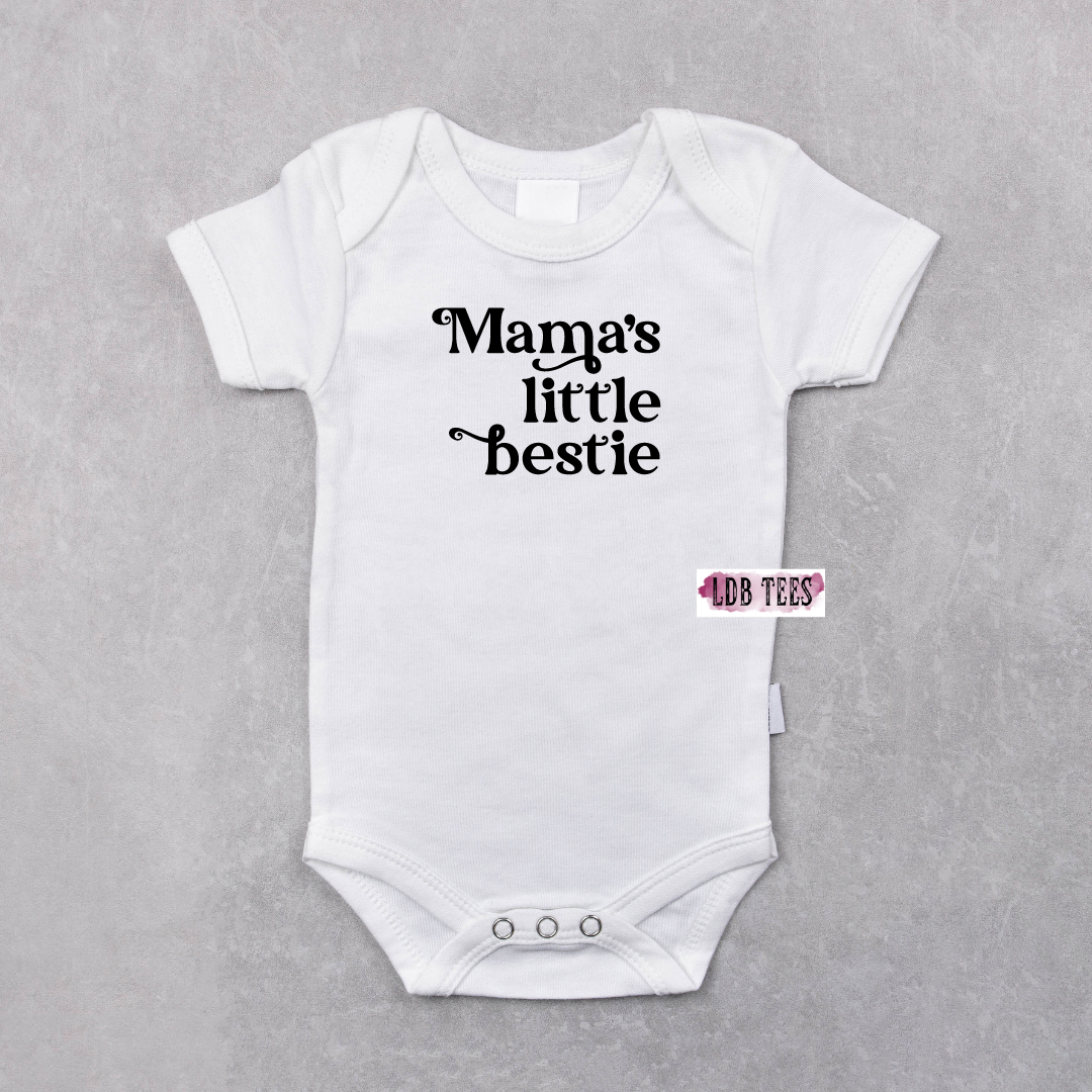 Mama's Little Bestie
